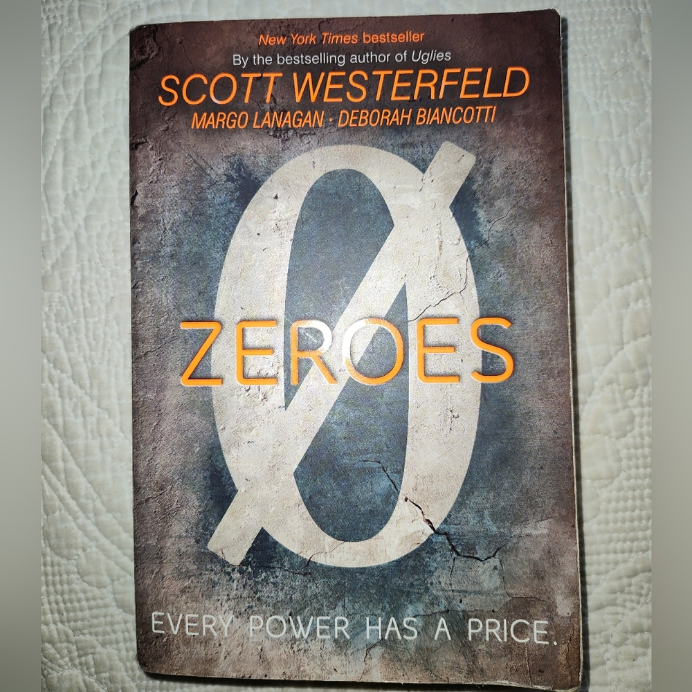 Zeroes by Scott Westerfeld
